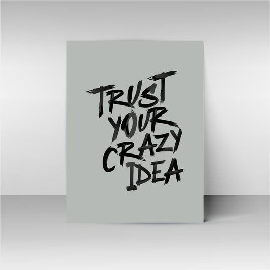 El Ruh – Trust Your Crazy Idea